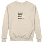 Drink Love Relax Repeat Sweatshirt - Bej - ön görünüm