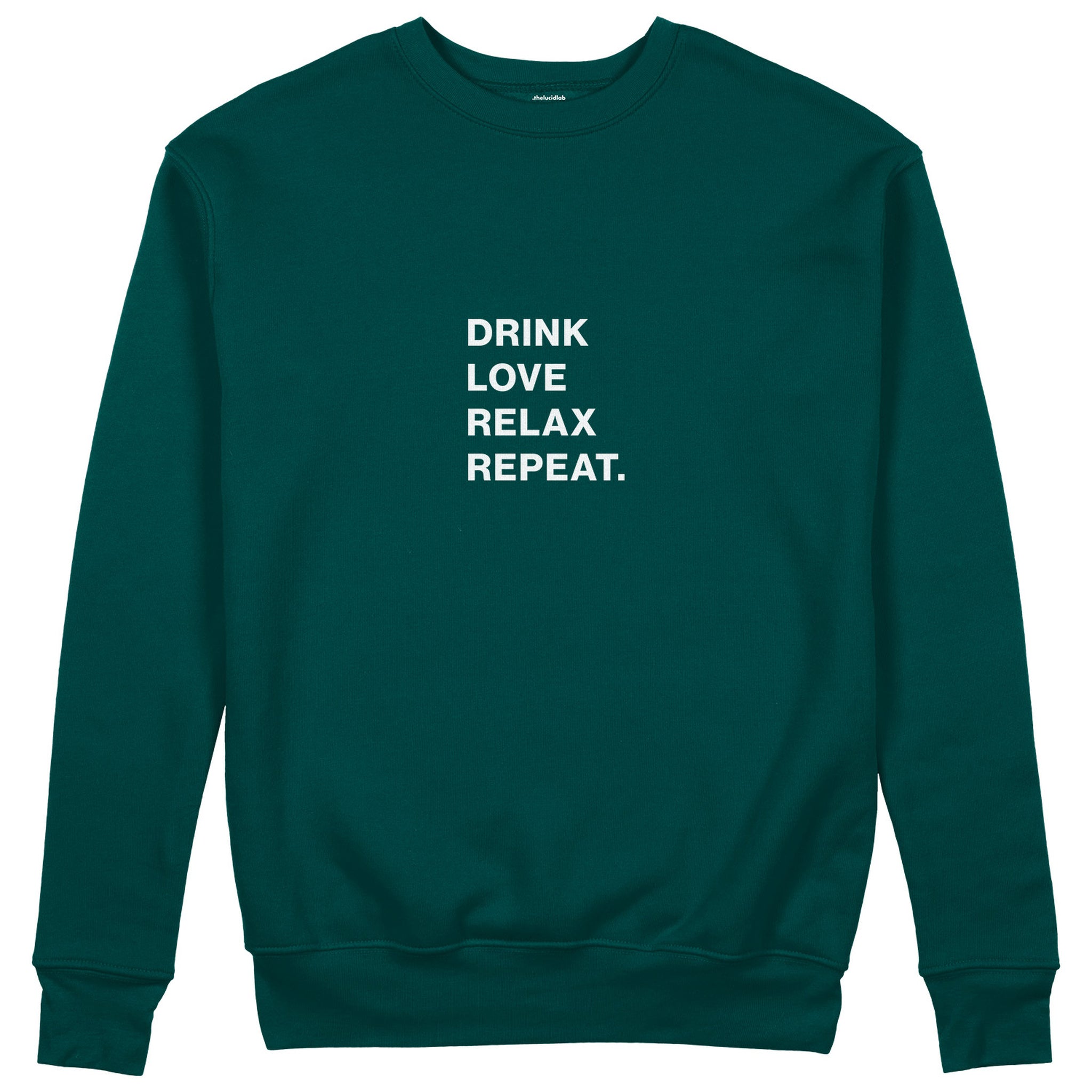 Drink Love Relax Repeat Sweatshirt - Koyu Yeşil - ön görünüm