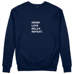 Drink Love Relax Repeat Sweatshirt - Lacivert - ön görünüm