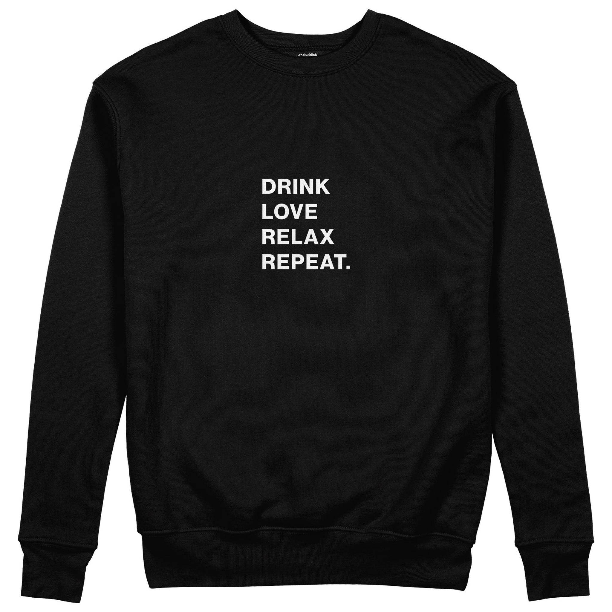 Drink Love Relax Repeat Sweatshirt - Siyah - ön görünüm