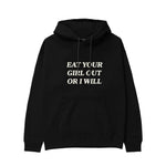 Eat Your Girl Out Hoodie - Siyah - ön görünüm