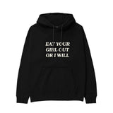 Eat Your Girl Out Hoodie - Siyah - ön görünüm