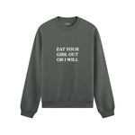 Eat Your Girl Out Oversize Sweatshirt - Antrasit - ön görünüm