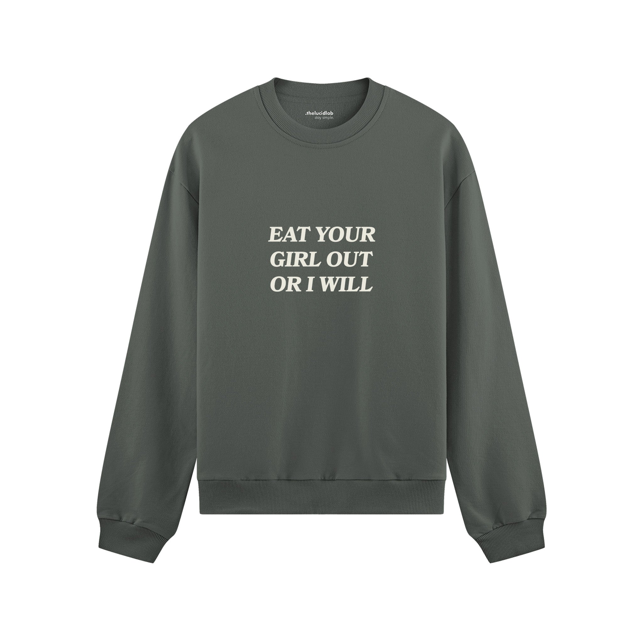 Eat Your Girl Out Oversize Sweatshirt - Antrasit - ön görünüm