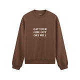 Eat Your Girl Out Oversize Sweatshirt - Kahverengi - ön görünüm
