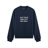 Eat Your Girl Out Oversize Sweatshirt - Lacivert - ön görünüm