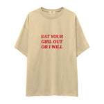 Eat Your Girl Out Oversize Tişört - Krem - ön görünüm