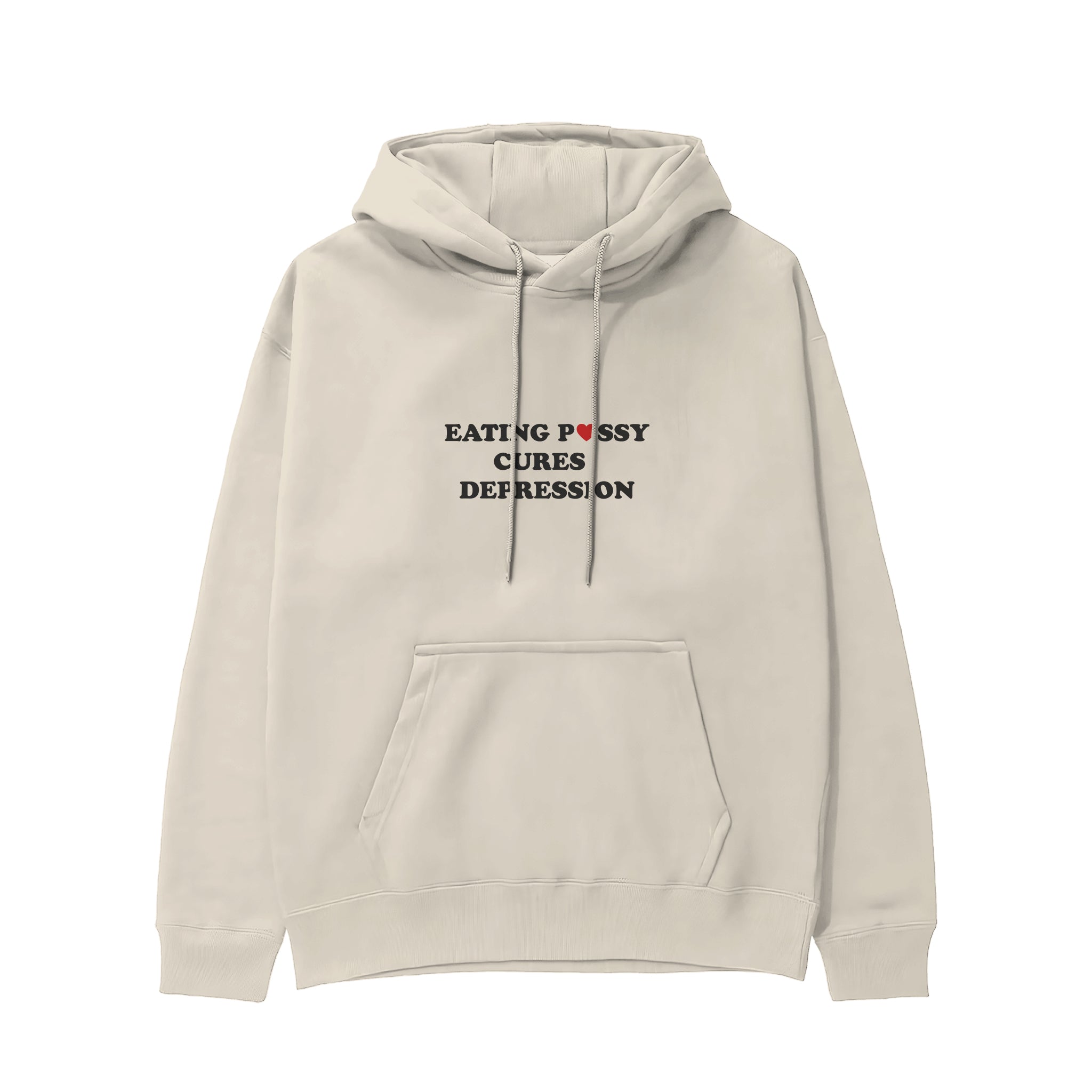 Eating Pussy Cures Depression Hoodie - Krem - ön görünüm