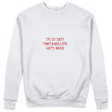 Even Life Gets Hard - Kırmızı Sweatshirt - Beyaz - ön görünüm