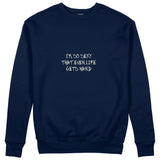 Even Life Gets Hard - Kırmızı Sweatshirt - Lacivert - ön görünüm