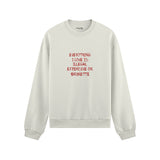 Everything I Love Oversize Sweatshirt - Beyaz - ön görünüm