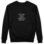 Everything I Love Sweatshirt - Siyah - ön görünüm