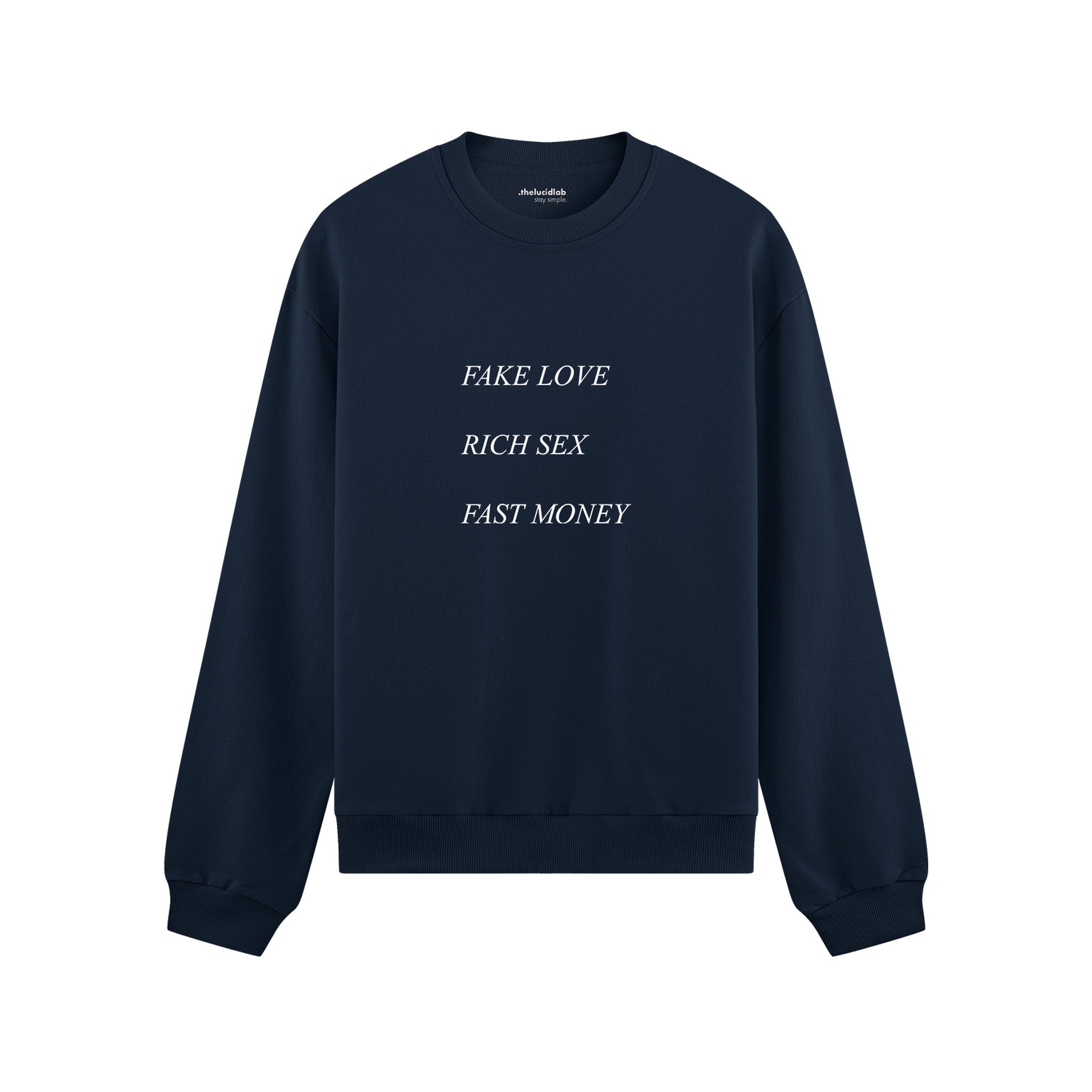 Fake Love Rich Sex Fast Money Oversize Sweatshirt - Lacivert - ön görünüm