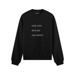 Fake Love Rich Sex Fast Money Oversize Sweatshirt - Siyah - ön görünüm