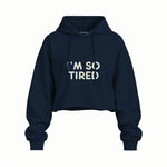 I’m So Tired Oversize Crop Hoodie — Lacivert — ön görünüm