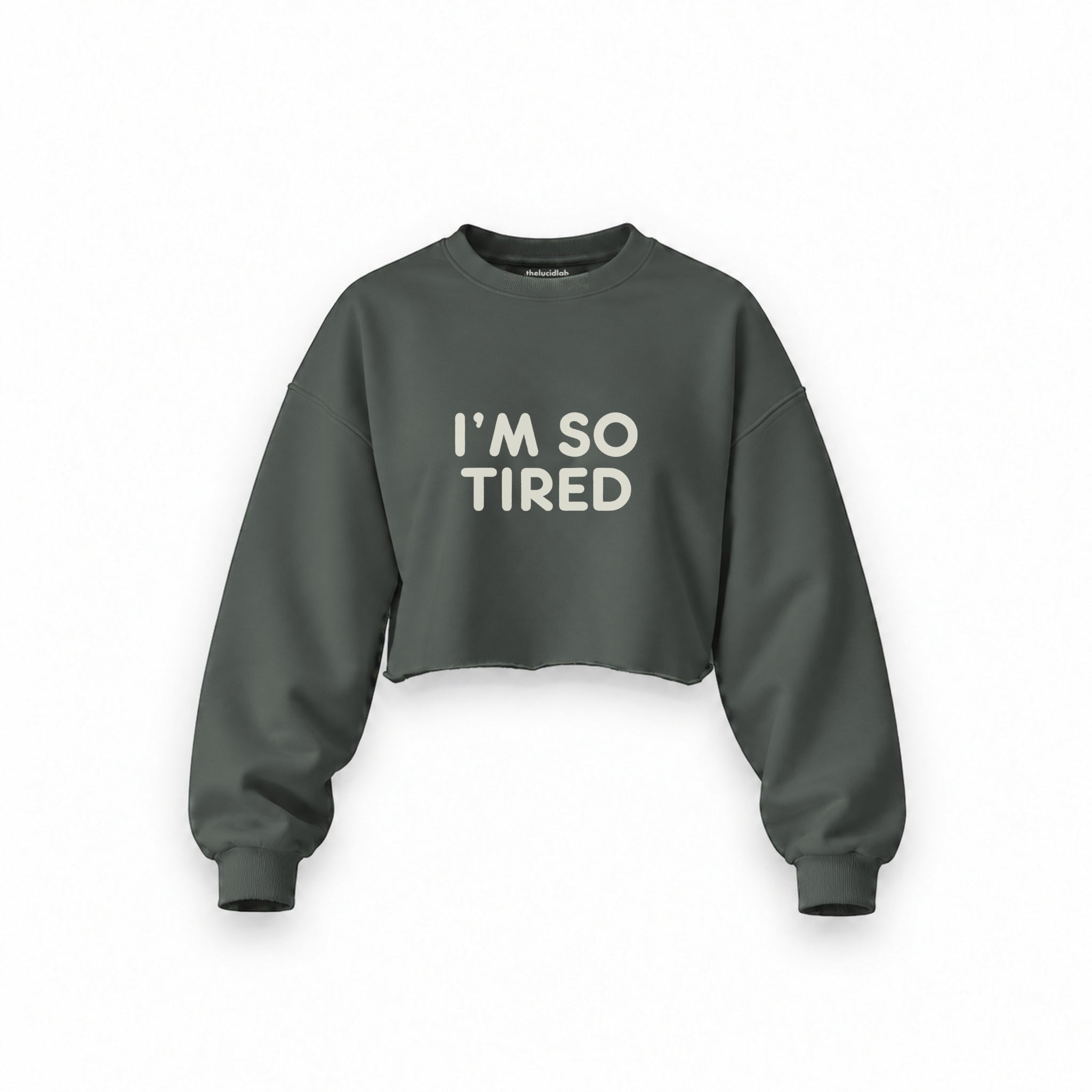 I’m So Tired Oversize Crop Sweatshirt — Antrasit — ön görünüm