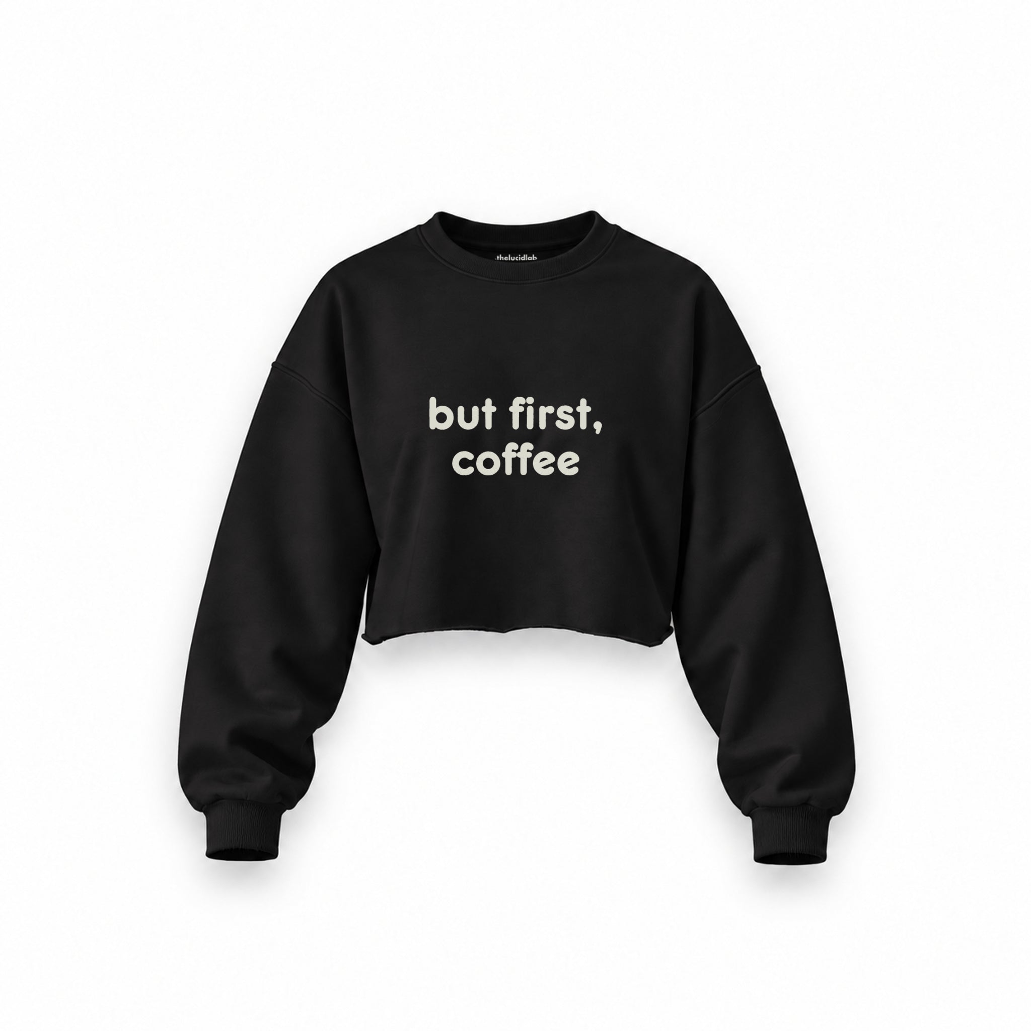 But First, Coffee Oversize Crop Sweatshirt — Siyah — ön görünüm