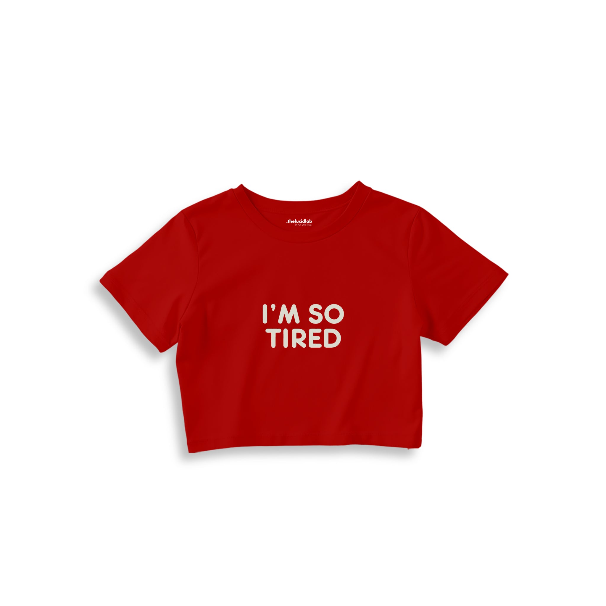 I’m So Tired Crop Tişört — Kırmızı — ön görünüm