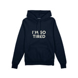 I’m So Tired Oversize Hoodie — Lacivert — ön görünüm