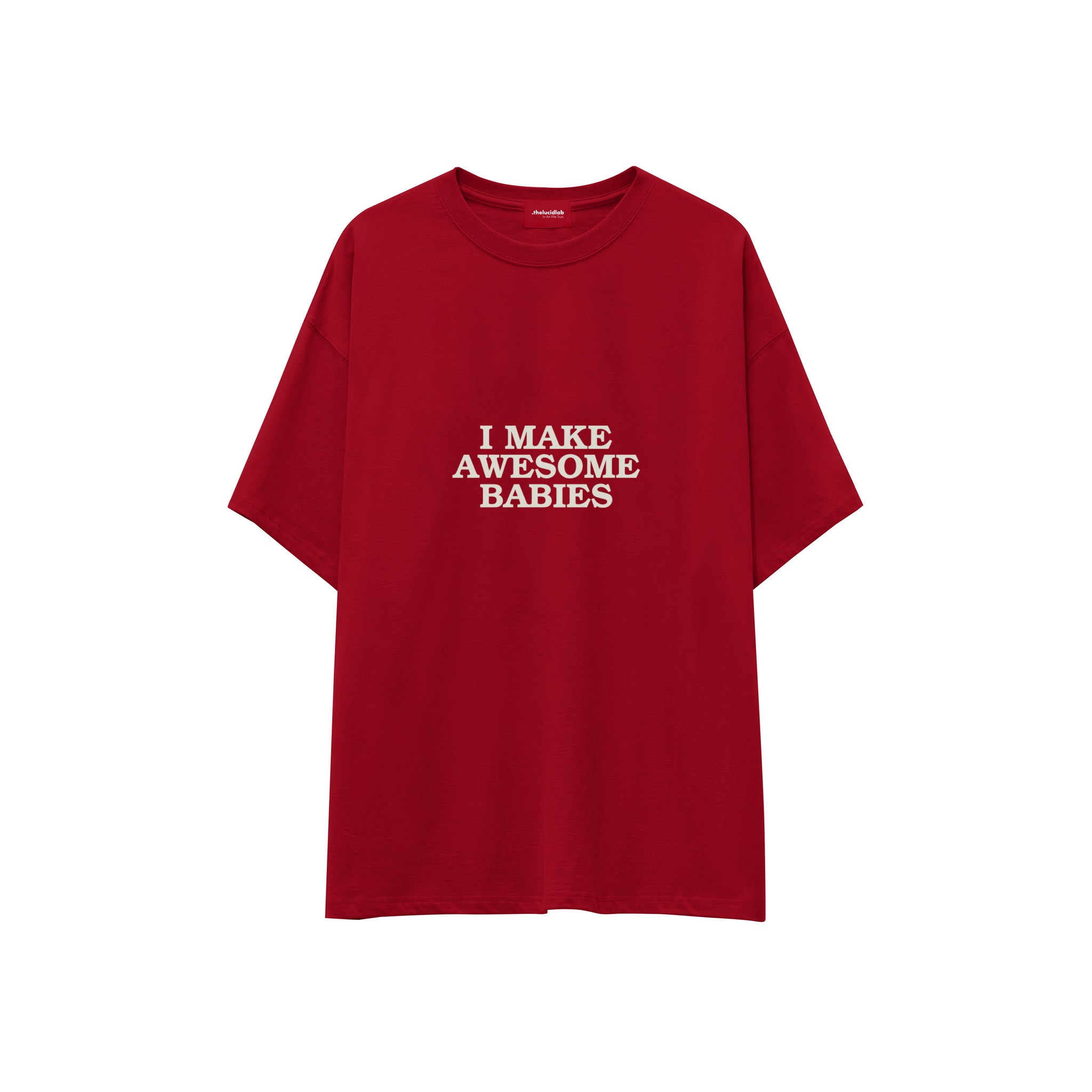 I Make Awesome Babies Oversize Tişört — Kırmızı — ön görünüm
