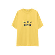 But First, Coffee Oversize Tişört — Sarı — ön görünüm