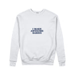 I Make Awesome Babies Sweatshirt — Beyaz — ön görünüm