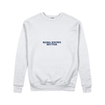 Mama Knows Better Sweatshirt — Beyaz — ön görünüm