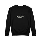 My Little Hero Sweatshirt — Siyah — ön görünüm