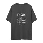 F*CK YOU Pie Chart Oversize Tişört – Antrasit – sırt baskısı