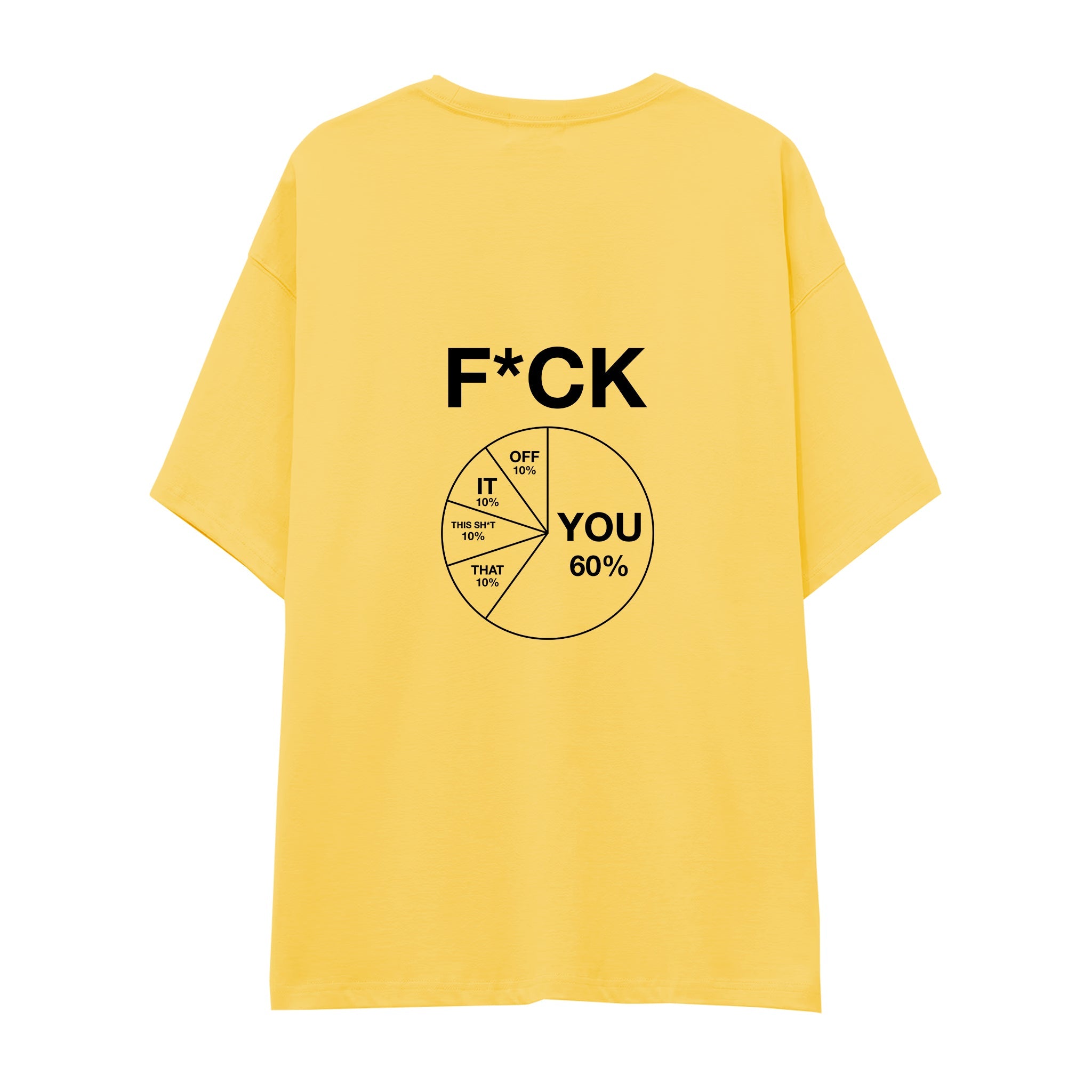 F*CK YOU Pie Chart Oversize Tişört – Sarı – sırt baskısı