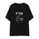 F*CK YOU Pie Chart Oversize Tişört – Siyah – sırt baskısı