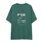 F*CK YOU Pie Chart Oversize Tişört – Yeşil – sırt baskısı