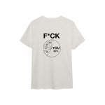 F*CK YOU Pie Chart Tişört – Ekru – sırt baskısı