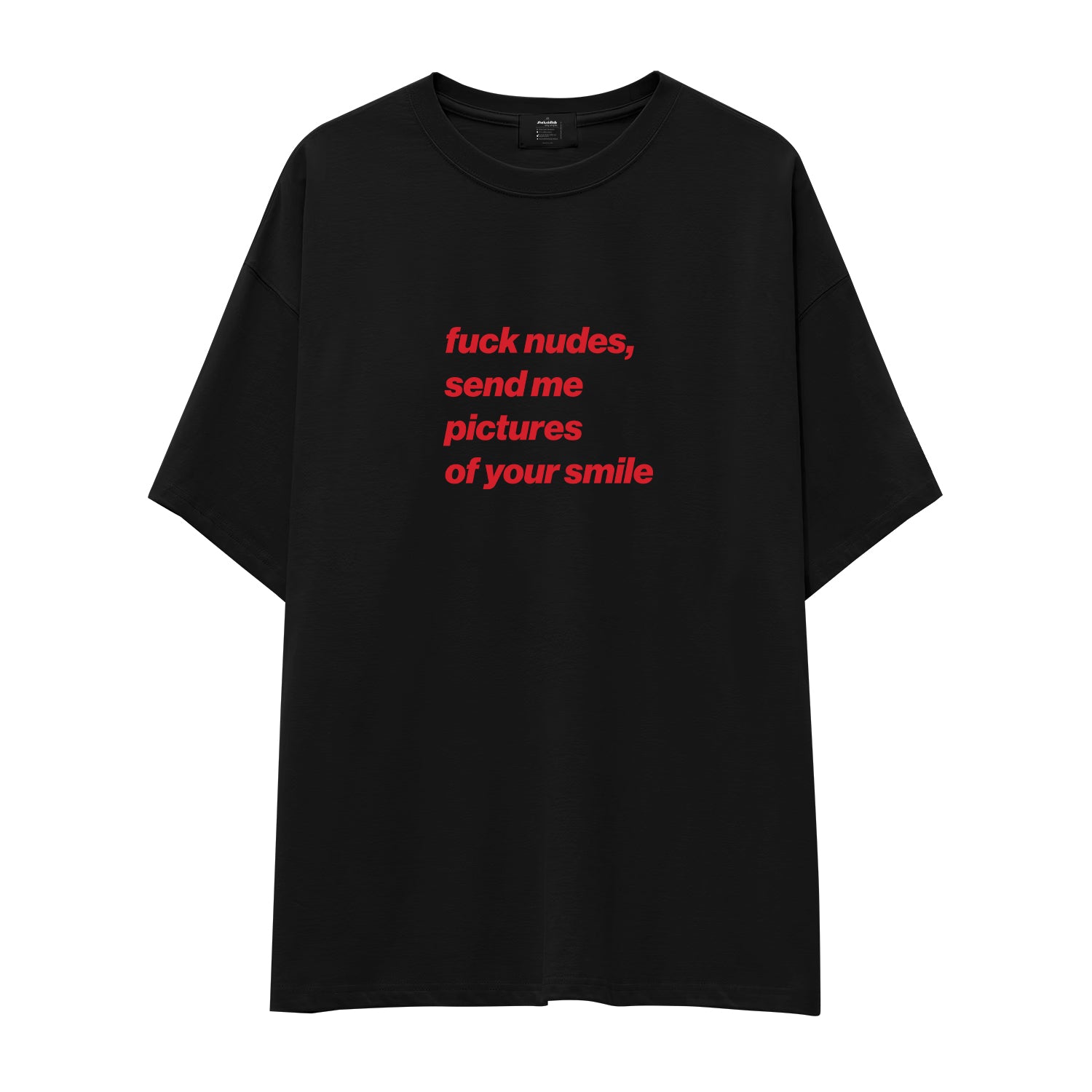 Fuck Nudes Oversize Tişört - siyah