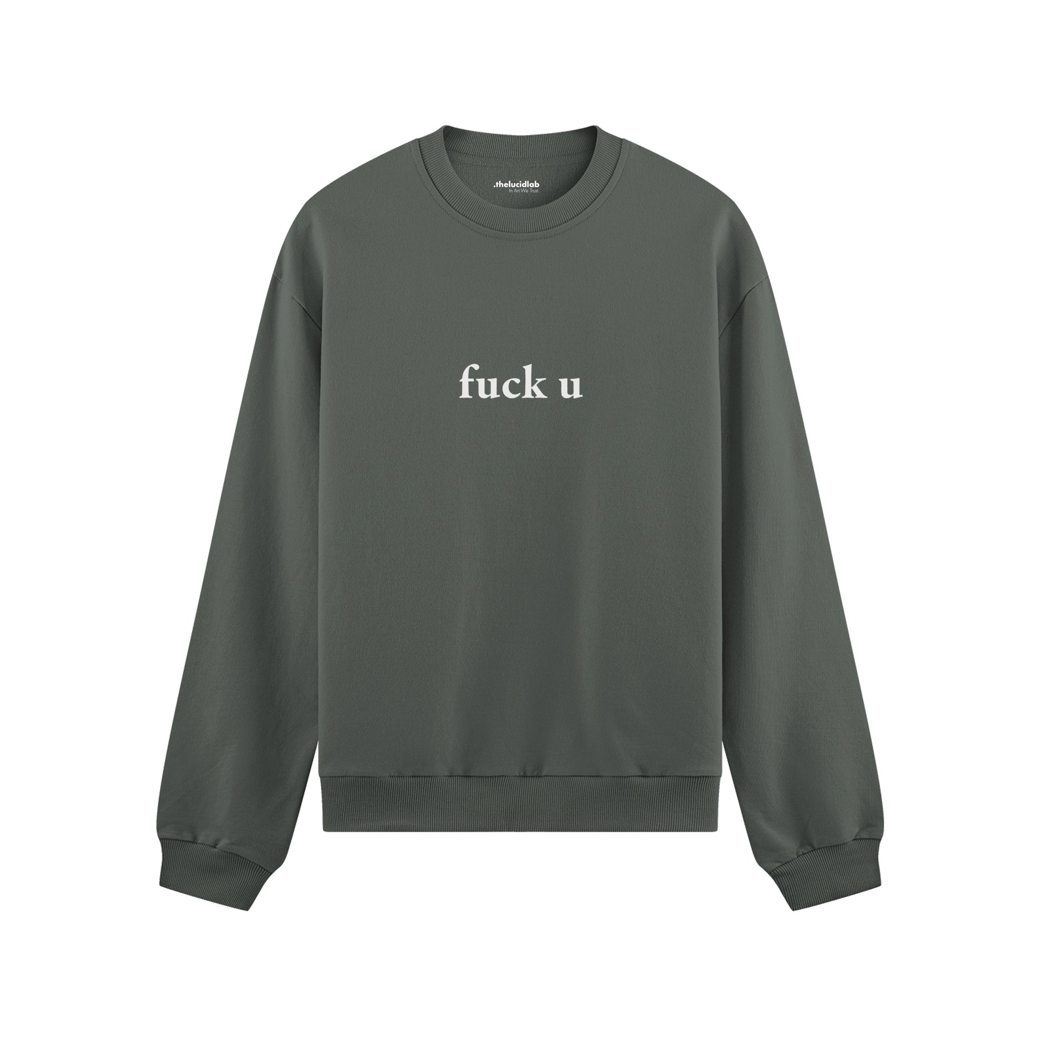 FUCK U Oversize Sweatshirt - Antrasit - ön görünüm