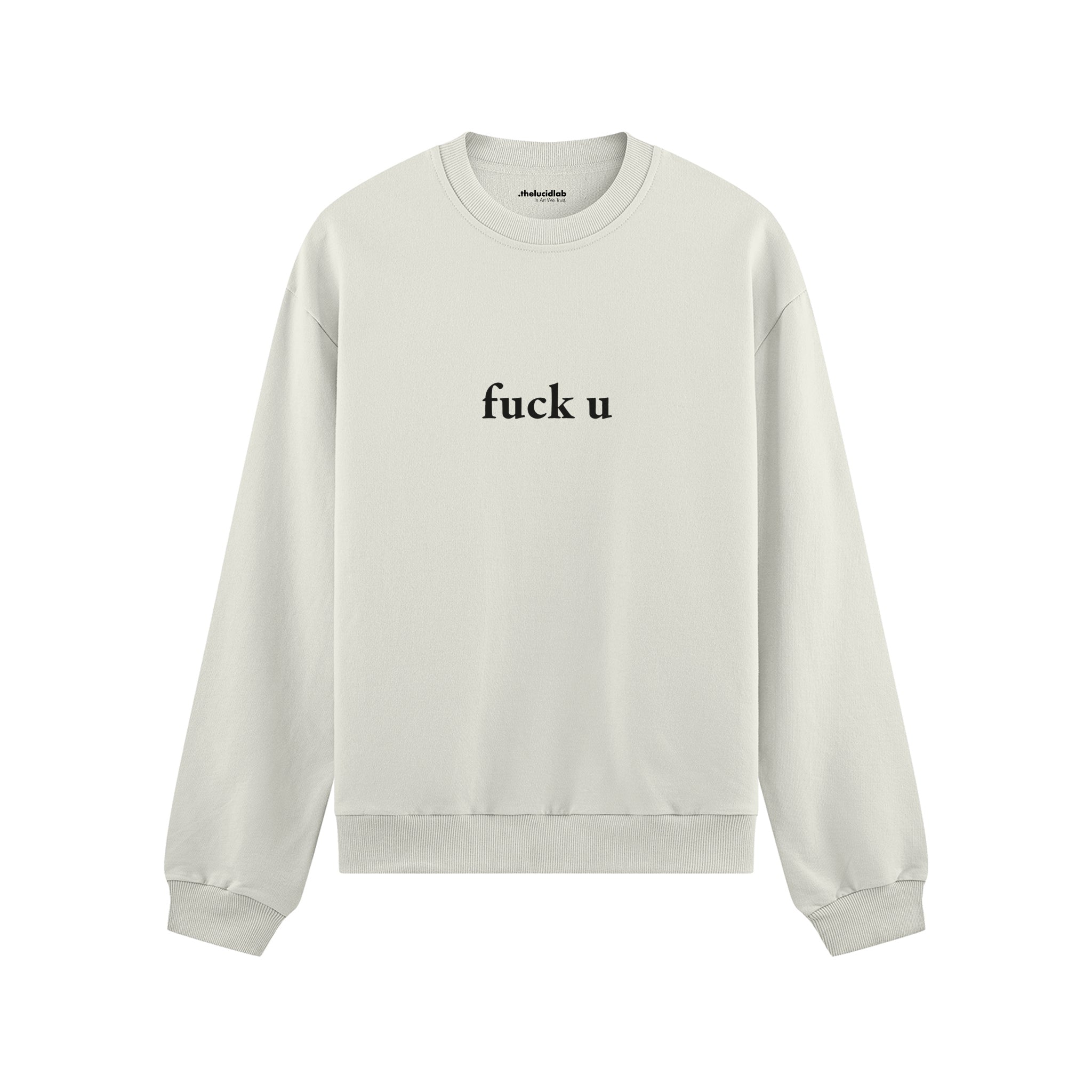 FUCK U Oversize Sweatshirt - Beyaz - ön görünüm