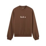 FUCK U Oversize Sweatshirt - Kahverengi - ön görünüm
