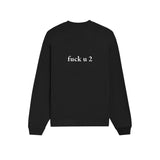 FUCK U Oversize Sweatshirt - Siyah - arka görünüm