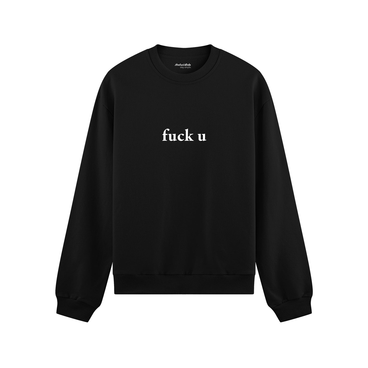 FUCK U Oversize Sweatshirt - Siyah - ön görünüm