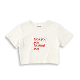 Fuck You Crop Tişört - ekru
