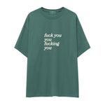 Fuck You Oversize Tişört - yesil