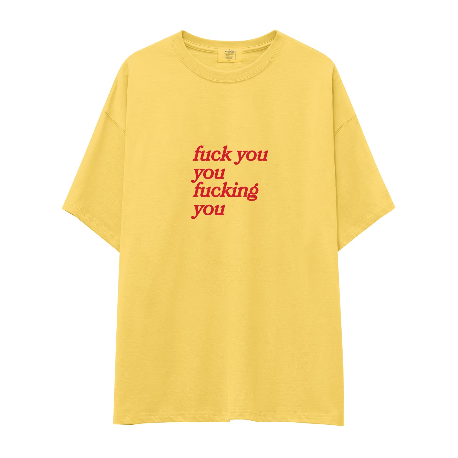 Fuck You Oversize Tişört - sari