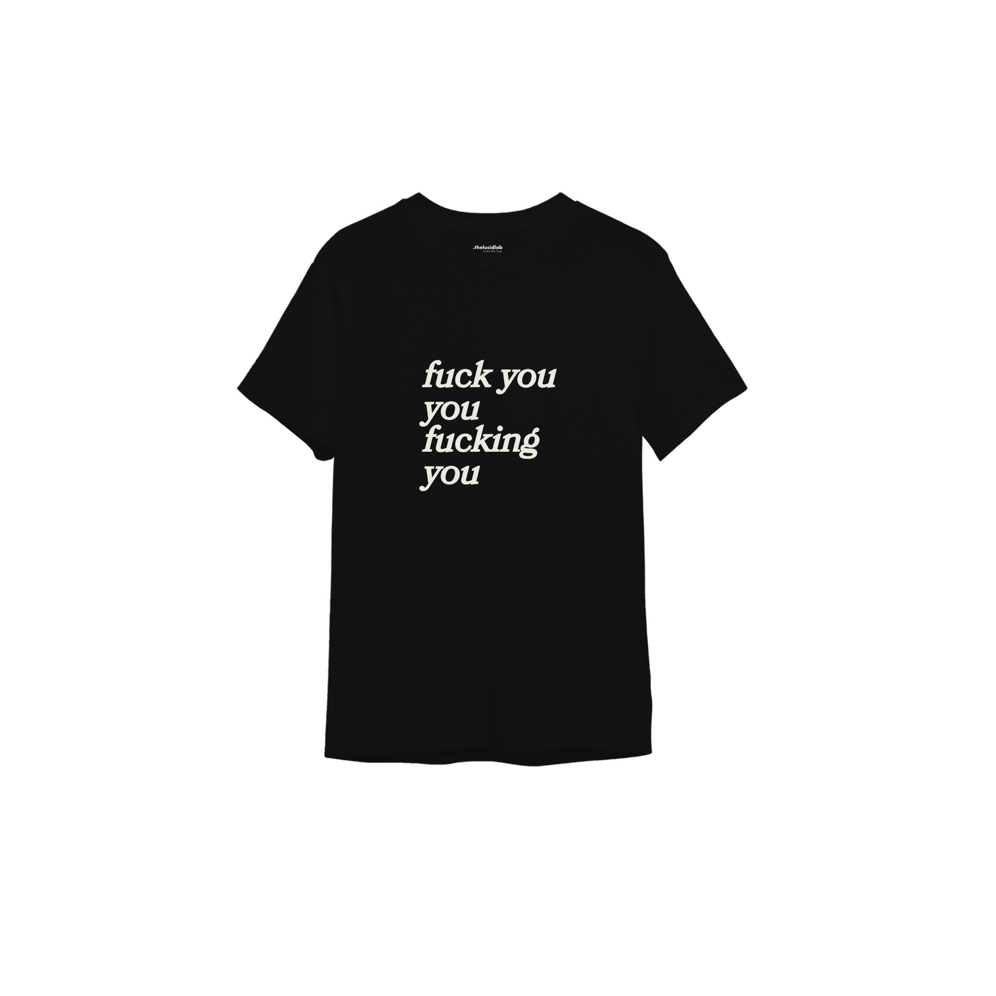 Fuck You Tişört — Siyah