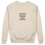 Girlfriend Knows Everything Sweatshirt - Bej - ön görünüm