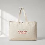 Go Find Less Daily Tote Bag – ön görünüm