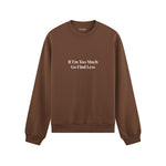 Go Find Less Oversize Sweatshirt - Kahverengi - ön görünüm