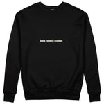 God's Favorite Creation Sweatshirt - Siyah - ön görünüm