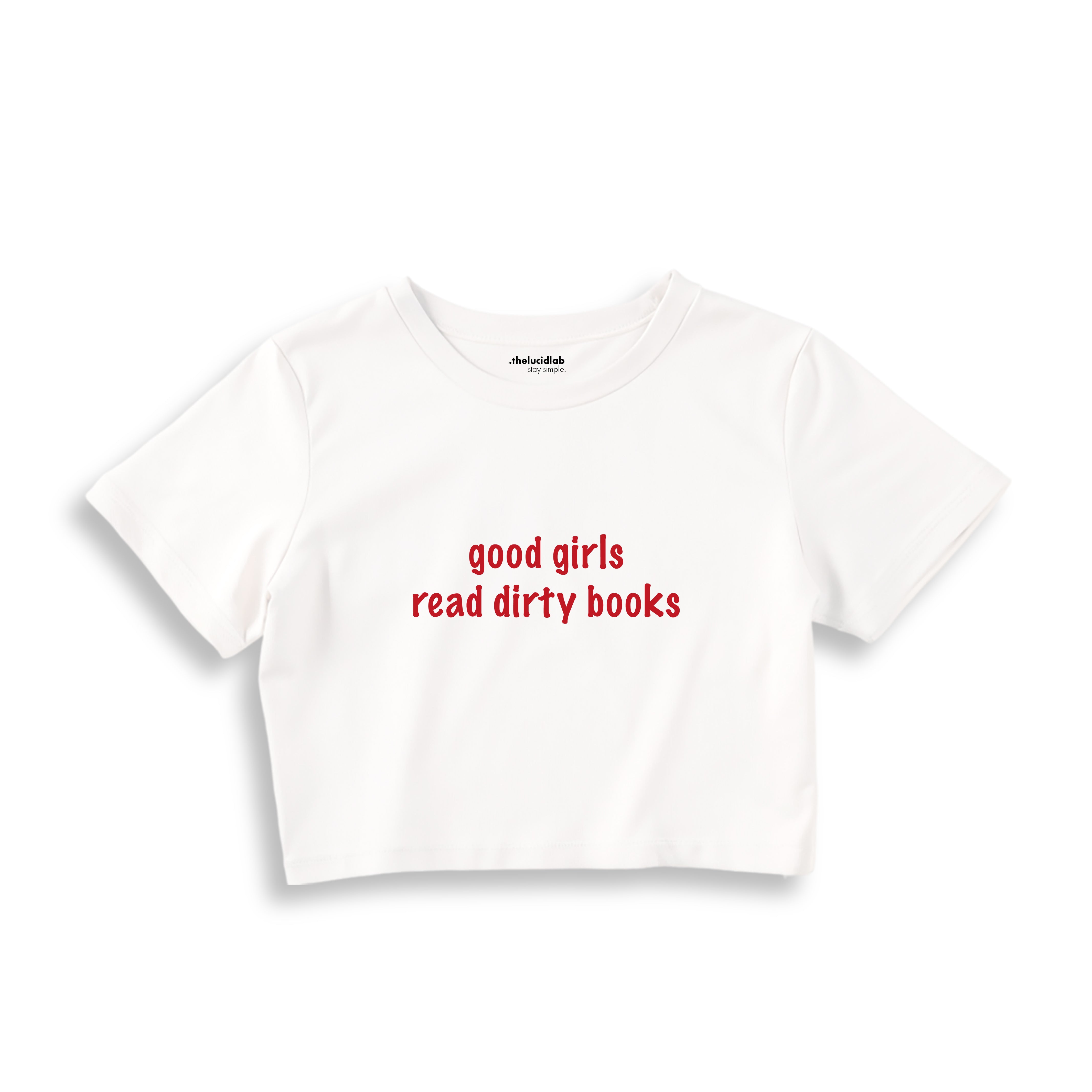 Good Girls Read Dirty Books Crop Tişört - beyaz