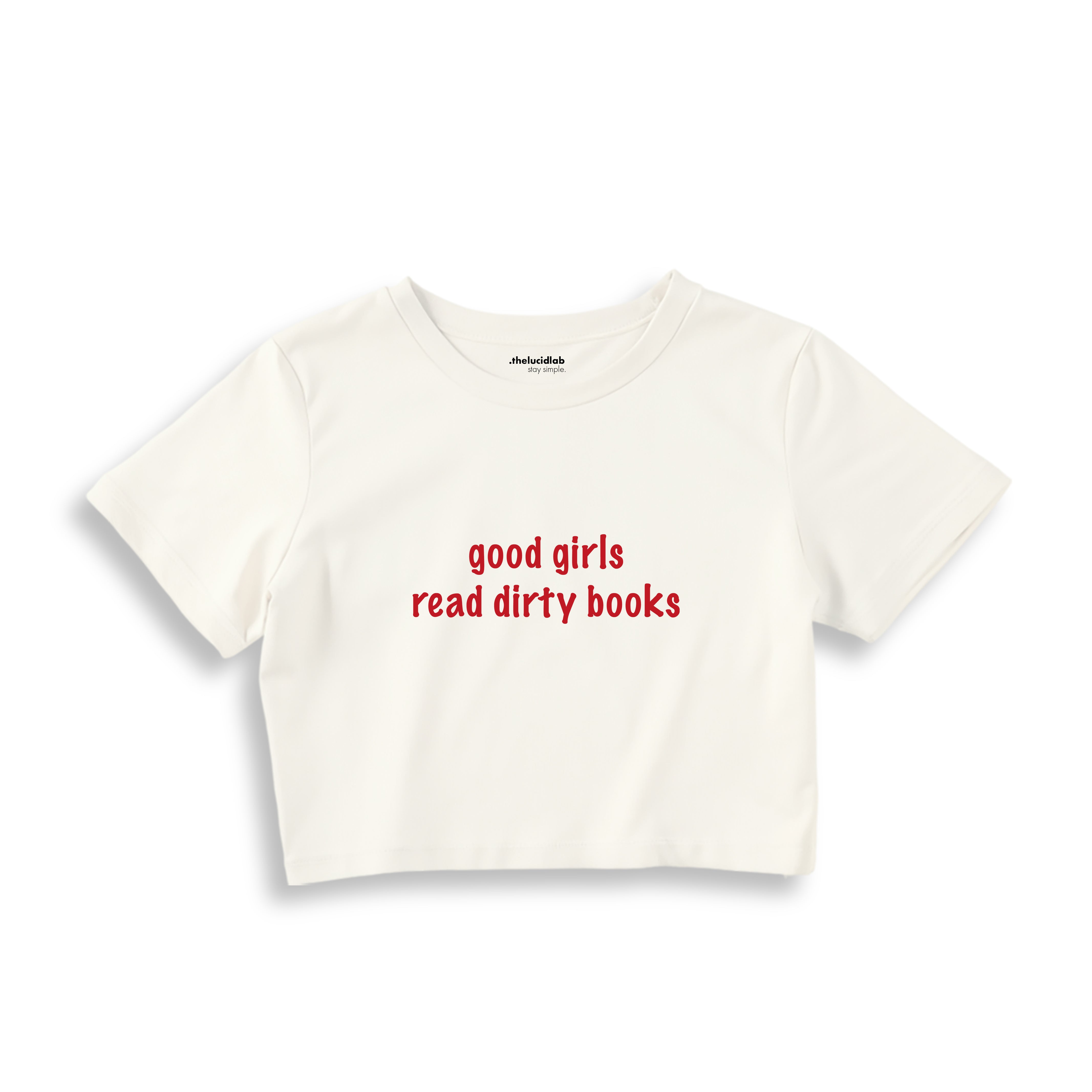 Good Girls Read Dirty Books Crop Tişört - ekru