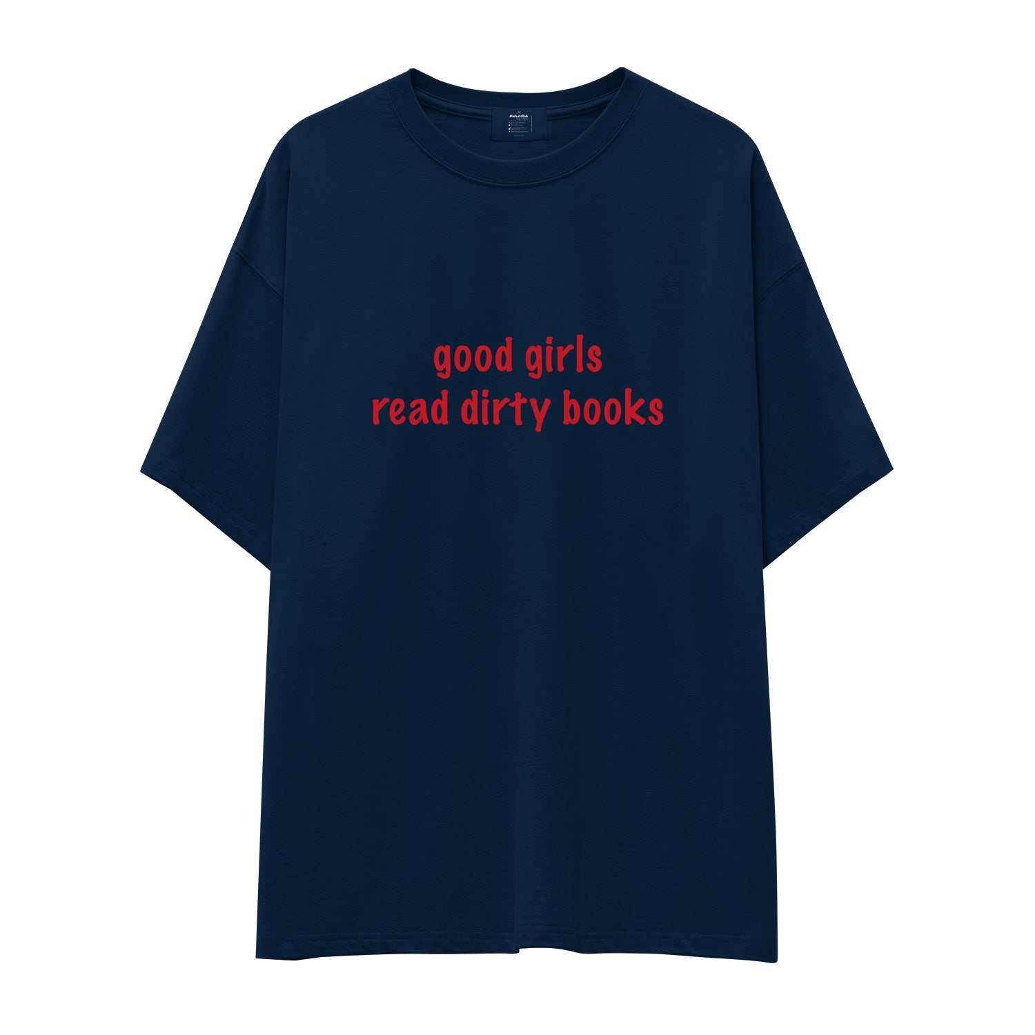Good Girls Read Dirty Books Oversize Tişört - lacivert-1
